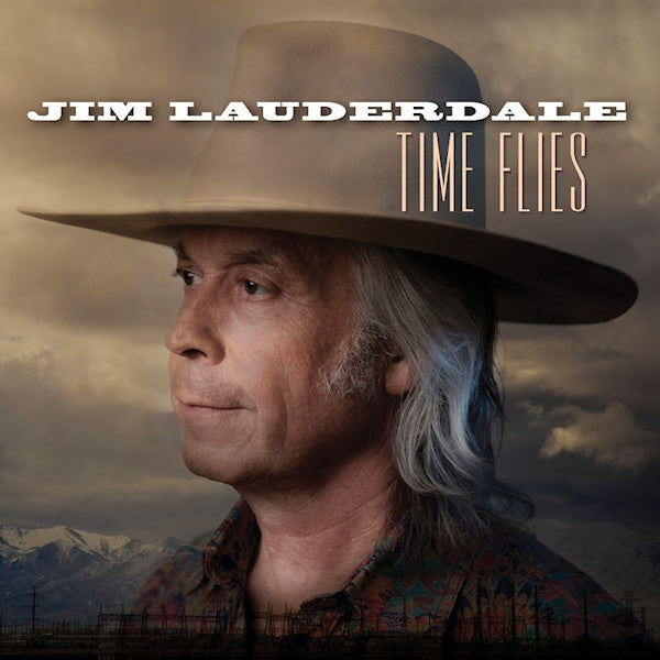 Jim Lauderdale - Time flies (LP) - Velvet Music