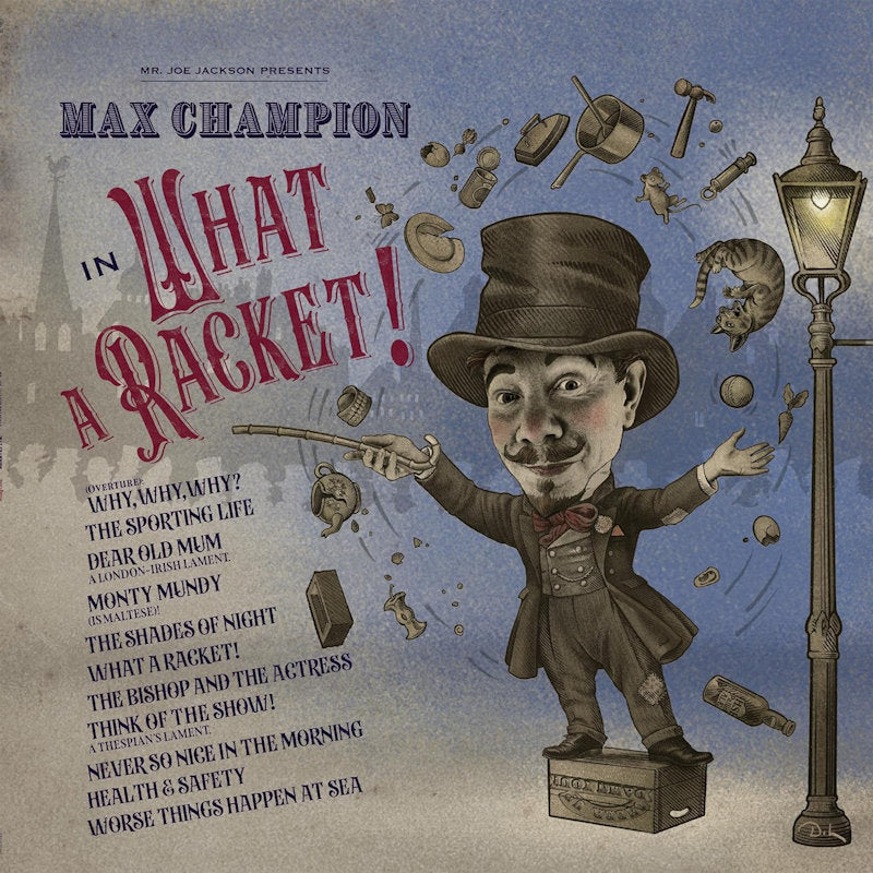 Joe Jackson - Mr. joe jackson presents: max champion in 'what a racket!' (CD)