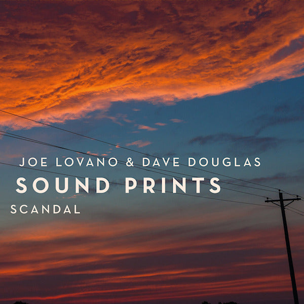 Joe Lovano & Dave Douglas Soundprints - Scandal -digi- (CD) - Velvet Music