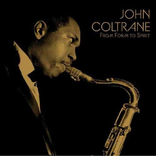 John Coltrane - From Form To Spirit (LP) - Velvet Music