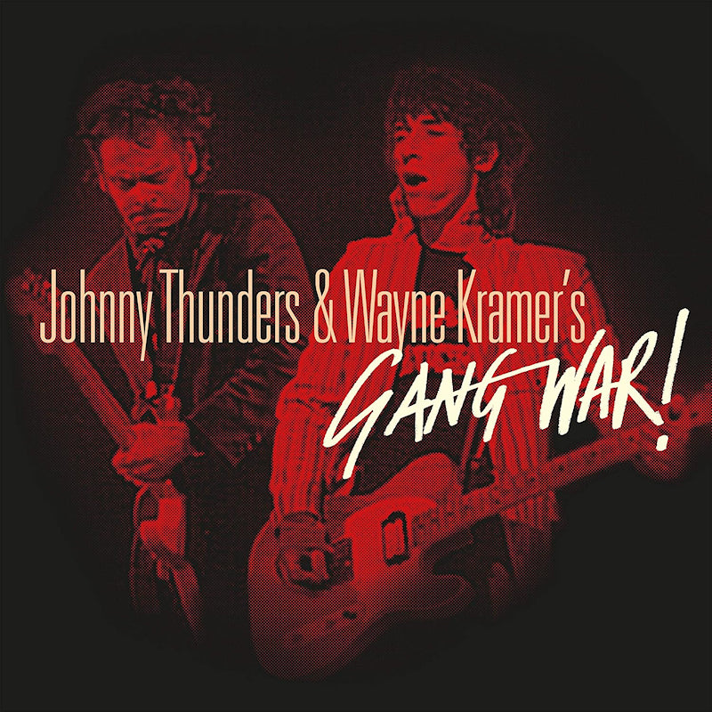 Johnny Thunders & Wayne Kramer - Gang war! (LP)