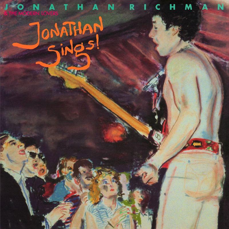 Jonathan Richman & The Modern Lovers - Jonathan sings! (LP)