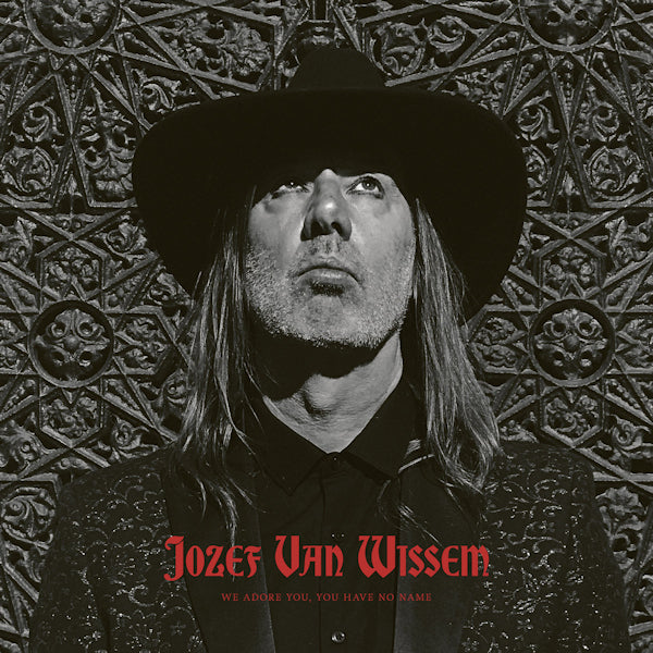 Jozef Van Wissem - We adore you, you have no name (LP)