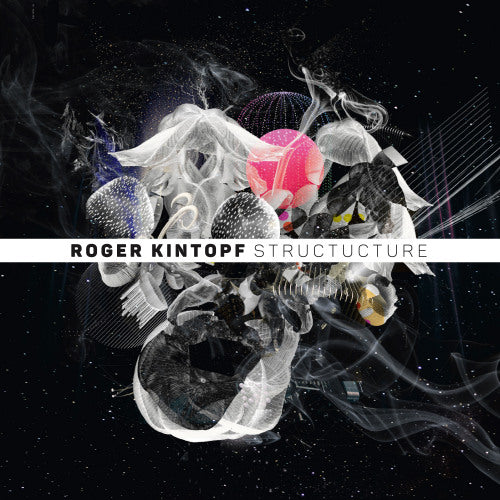 Roger Kintopf - Structure (CD)