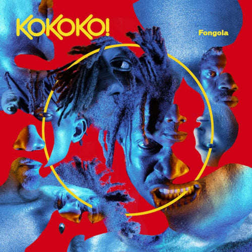 Kokoko! - Fongola (LP) - Velvet Music