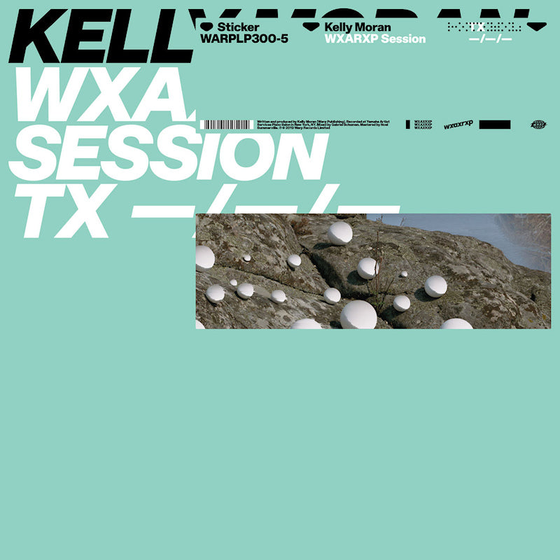 Kelly Moran - WXAXRXP Session (12-inch maxi-single) - Velvet Music