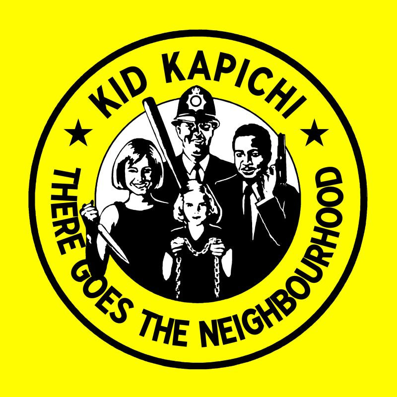 Kid Kapichi - There goes the neighbourhood (LP) - Velvet Music