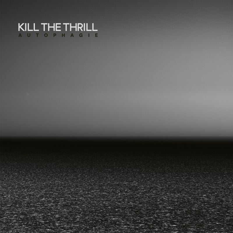 Kill The Thrill - Autophagie (CD) - Velvet Music