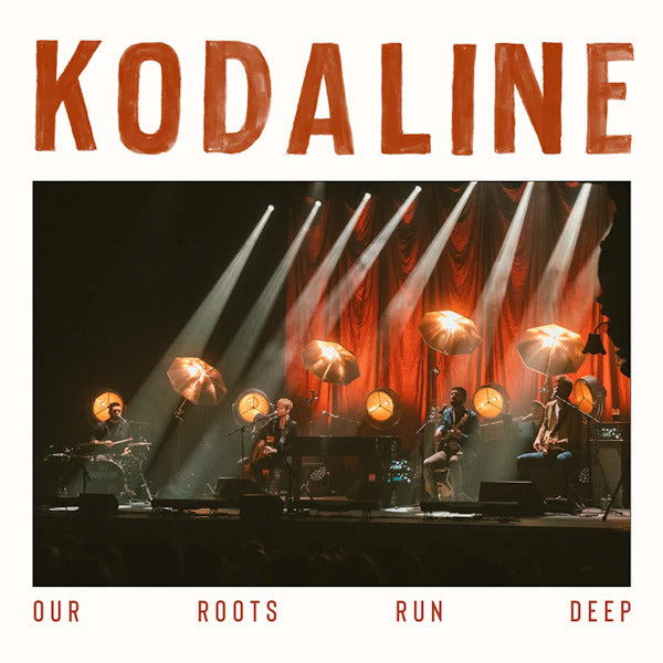 Kodaline - Our roots run deep (CD) - Velvet Music