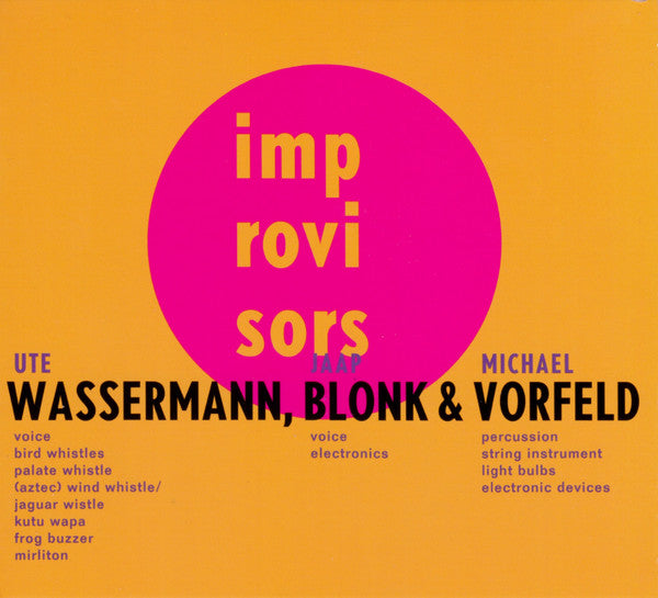 Ute Wassermann, Jaap Blonk & Michael Vorfeld - Wassermann, Blonk & Vorfeld (tweedehands CD) - Velvet Music