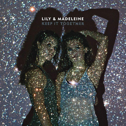 Lily & Madeleine - Keep it together (CD) - Velvet Music