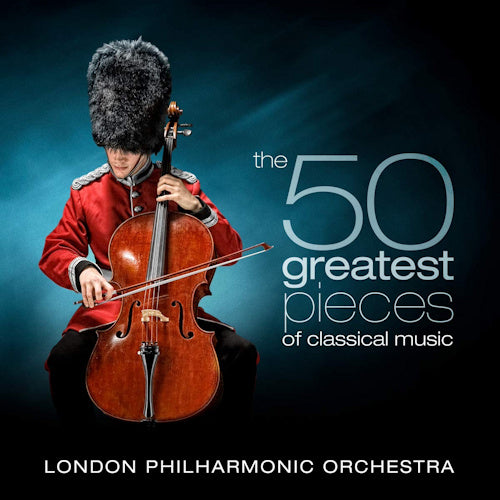 London Philharmonic Orchestra - 50 greatest pieces of classical music (CD) - Velvet Music