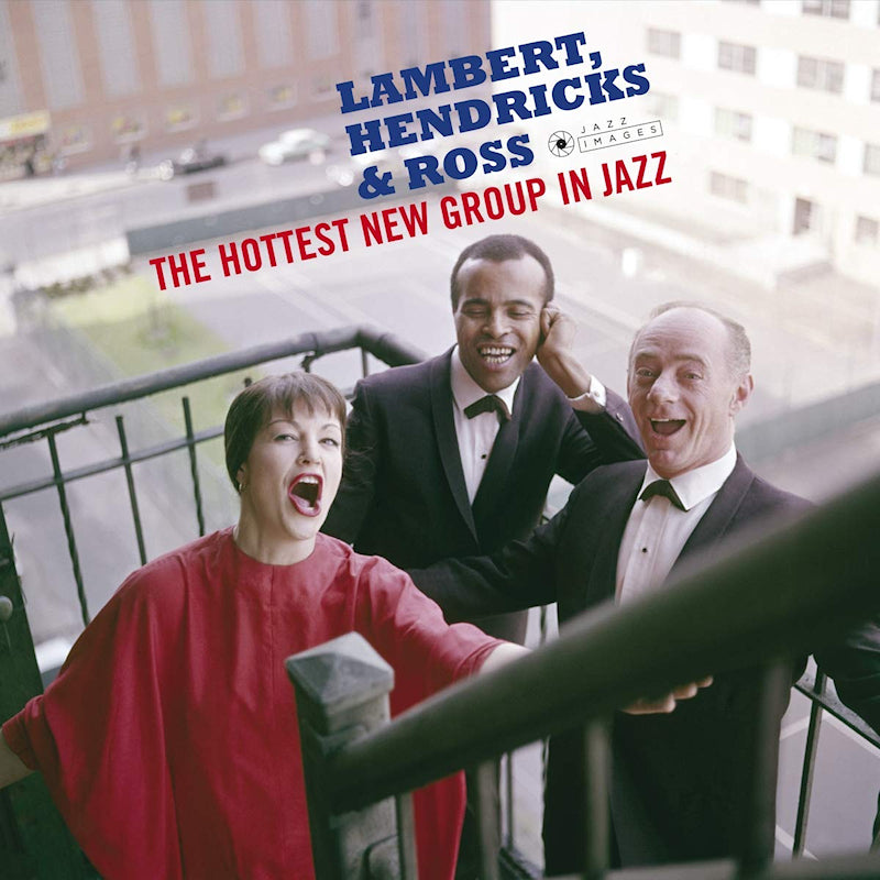Lambert, Hendricks & Ross - Hottest new group in jazz (LP)
