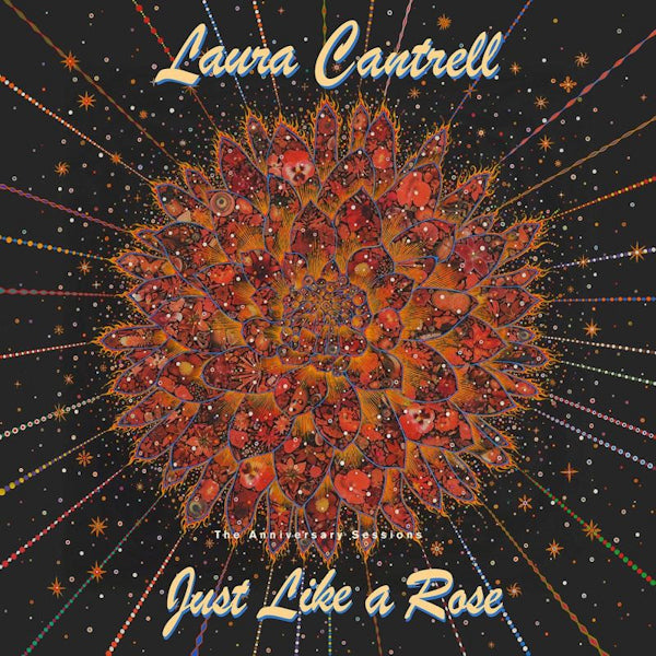 Laura Cantrell - Just like a rose: the anniversary sessions (LP)