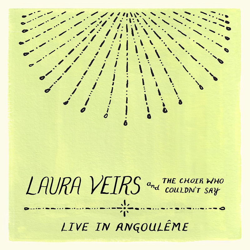 Laura Veirs - Laura veirs and the choir who couldn't say (live i (CD)