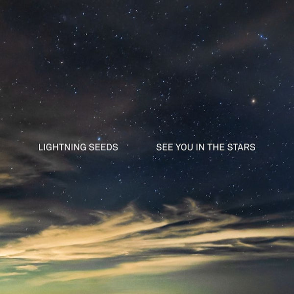 Lightning Seeds - See you in the stars (CD) - Velvet Music