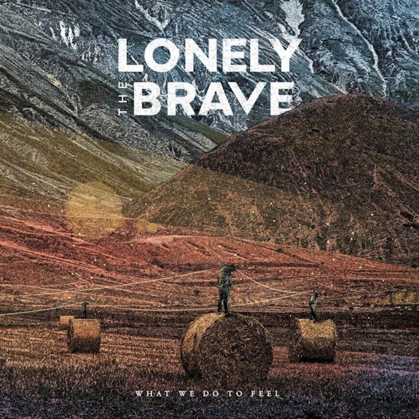 Lonely The Brave - What we do to feel (LP) - Velvet Music