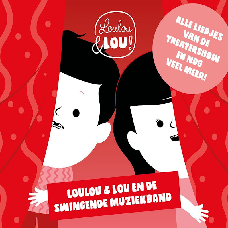 Loulou & Lou! - Loulou & lou en de swingende muziekband (CD) - Velvet Music