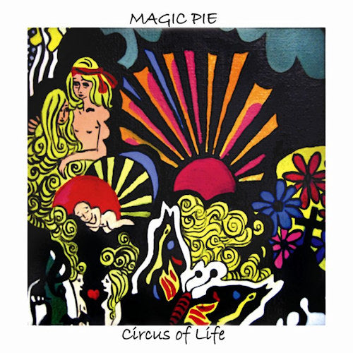 Magic Pie - Circus of life (CD) - Velvet Music