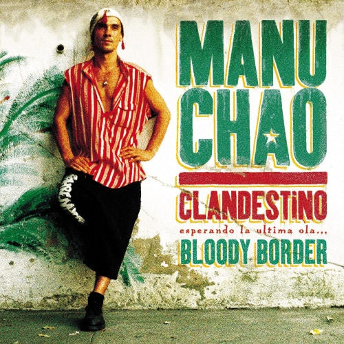 Manu Chao - Clandestino / bloody border (CD) - Velvet Music