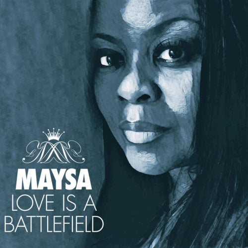 Maysa - Love is a battlefield (CD)