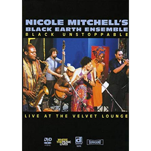 Nicole Mitchell - Black unstoppable (film DVD)