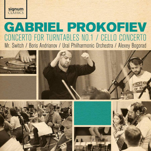 Gabriel Prokofiev - Concerto pour platines n°1/concerto pour violoncelle (CD)
