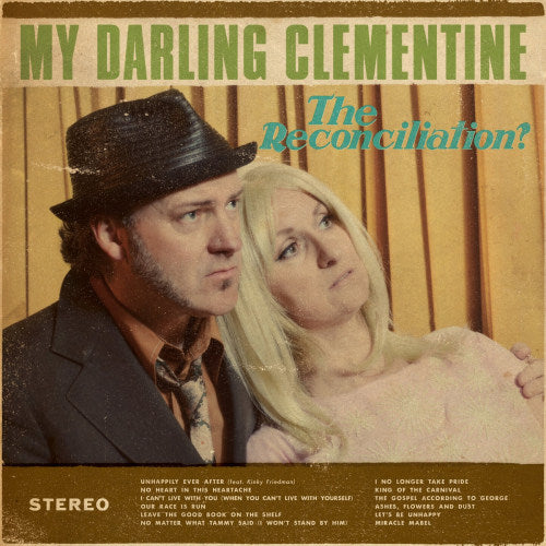 My Darling Clementine - Reconcilliation (CD) - Velvet Music
