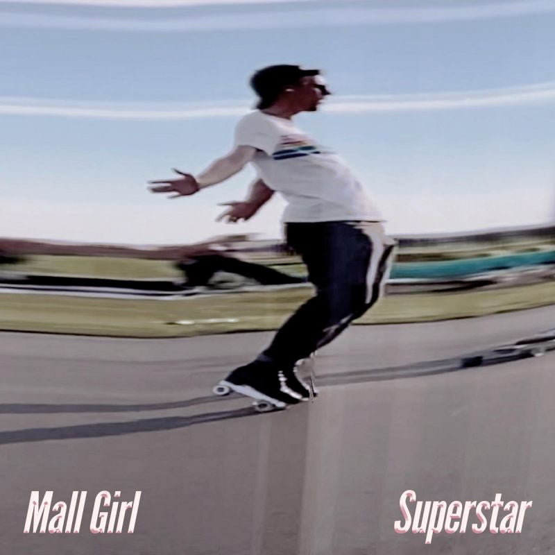 Mall Girl - Superstar (LP) - Velvet Music