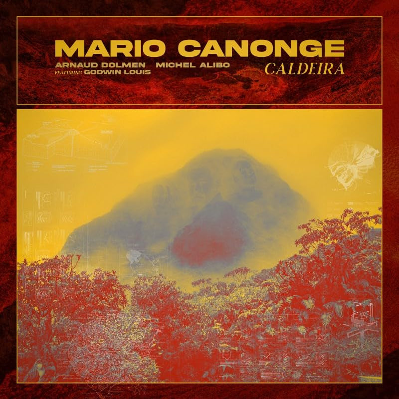Mario Canonge & Michel Alibo & Arnaud Dolmen - Caldeira (LP) - Velvet Music
