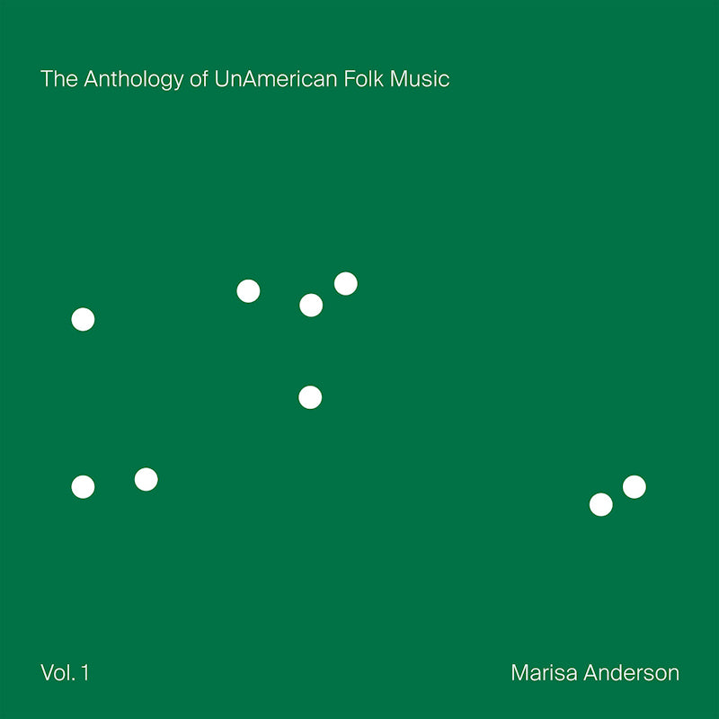 Marisa Anderson - The anthology of unamerican folk music (vol.1)(green) (LP) - Velvet Music