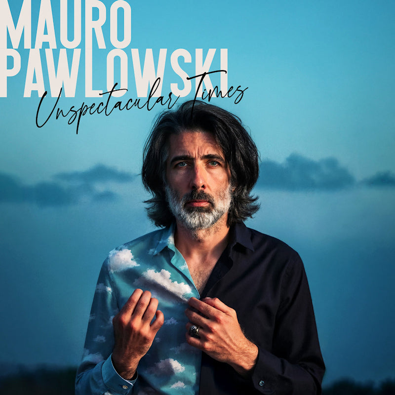 Mauro Pawlowski - Unspectacular times (LP)