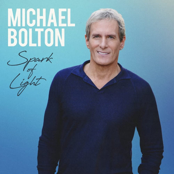 Michael Bolton - Spark of light (LP) - Velvet Music