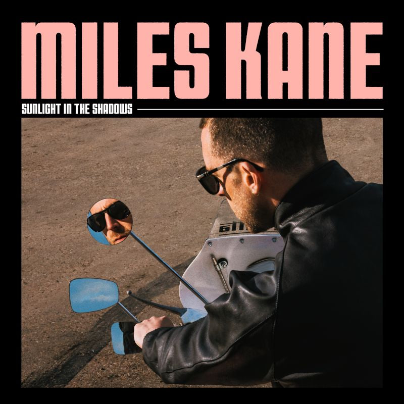 Miles Kane - Sunlight in the shadows (LP) - Velvet Music
