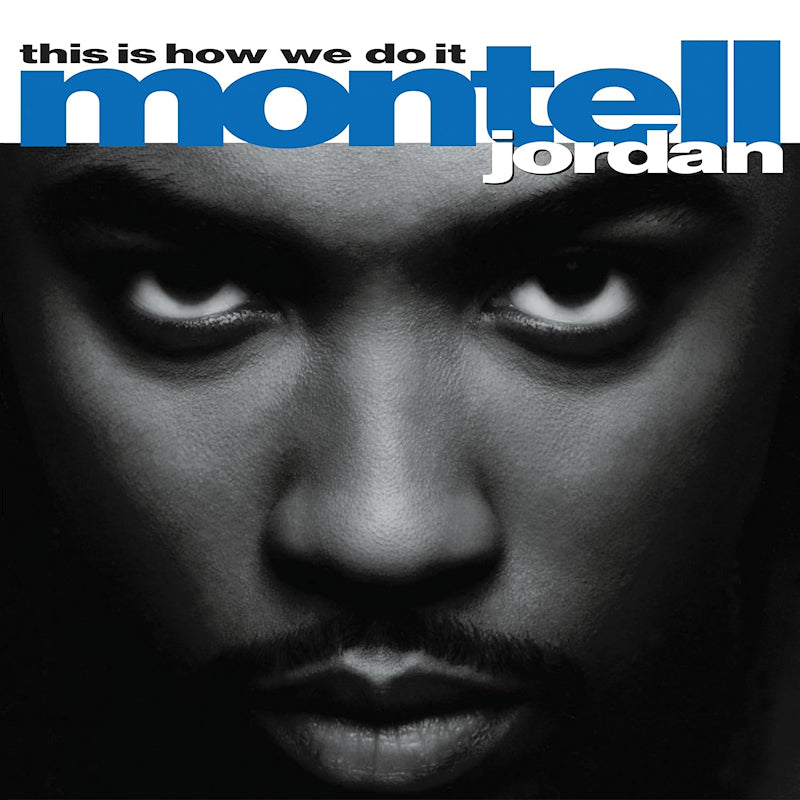 Montell Jordan - This is how we do it (LP)
