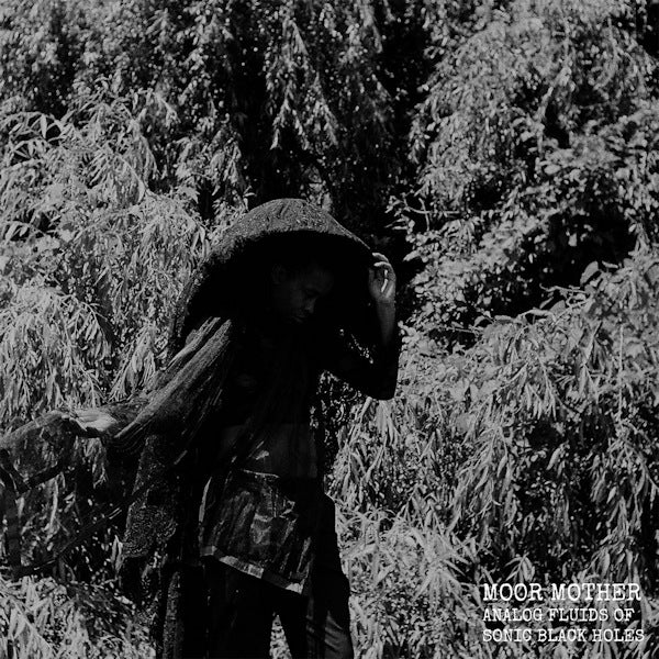 Moor Mother - Analog fluids of sonic black holes -download- (LP) - Velvet Music