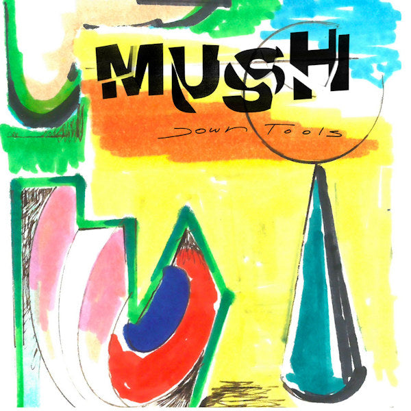 Mush - Down tools (CD) - Velvet Music