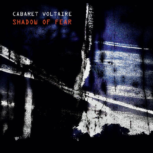 Cabaret Voltaire - Shadow of fear (LP)