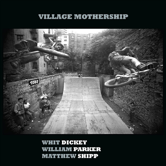 Whit Dickey & William Parker & Matthew Shipp - Village mothership (LP)