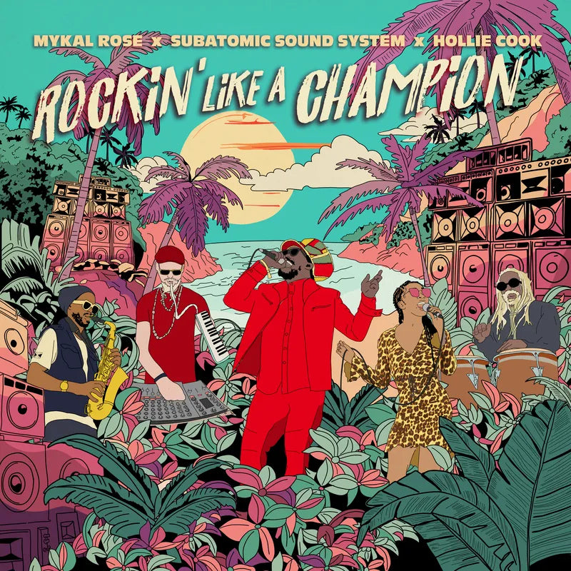 Mykal Rose X Subatomic Sound System X Hollie Cook - Rockin' like a champion (LP)