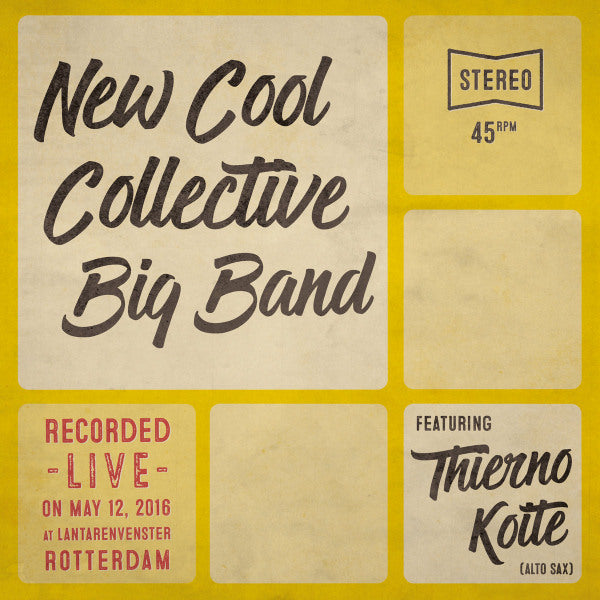 New Cool Collective Big Band featuring Thierno Koite - Live 7-inch -colored- (maxi 12-inch)