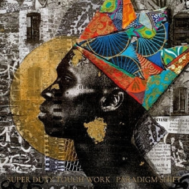 Super Duty Tough Work - Paradigm shift (LP)