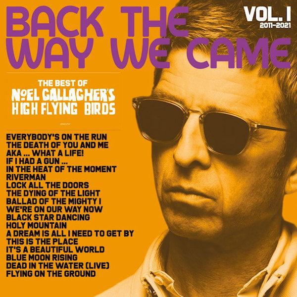 Noel Gallagher S High Flying Birds - Back the way we came: vol.1 (2011-2021) (LP) - Velvet Music