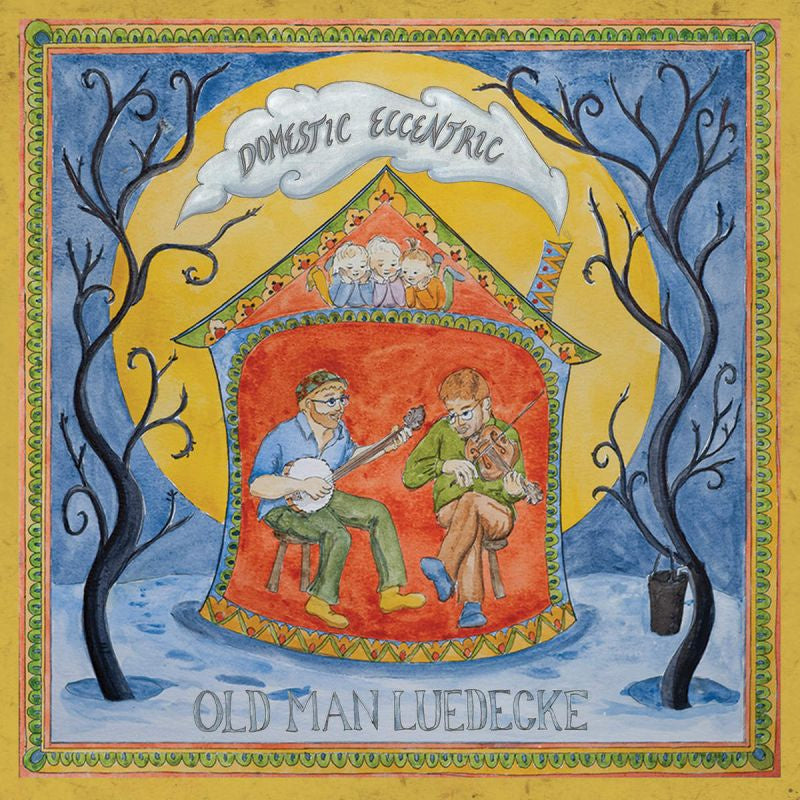 Old Man Luedecke - Domestic eccentric (CD)