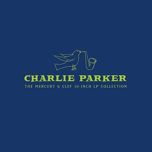 Charlie Parker - Mercury and clef (12-inch maxi-single) - Velvet Music