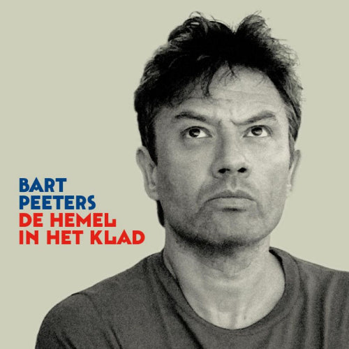 Bart Peeters - De hemel in het klad (CD) - Velvet Music