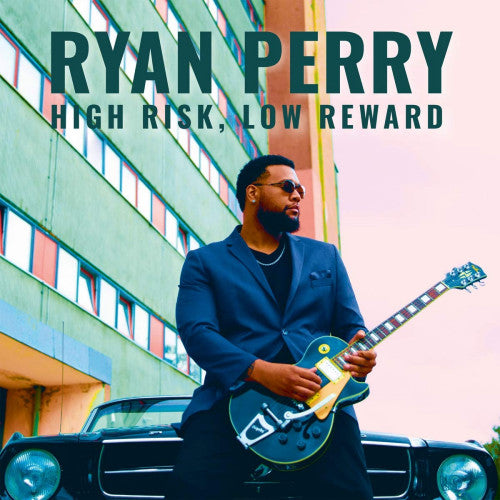 Ryan Perry - Risque élevé, faible récompense (CD)