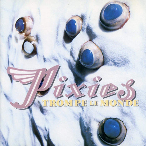 Pixies - Trompe le monde (LP) - Velvet Music