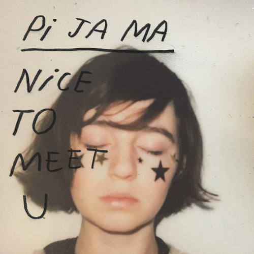 Pi Ja Ma - Nice to meet you (LP)