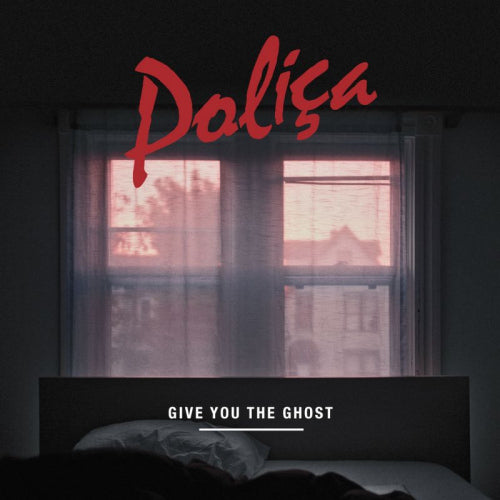 Polica - Give you the ghost (CD) - Velvet Music